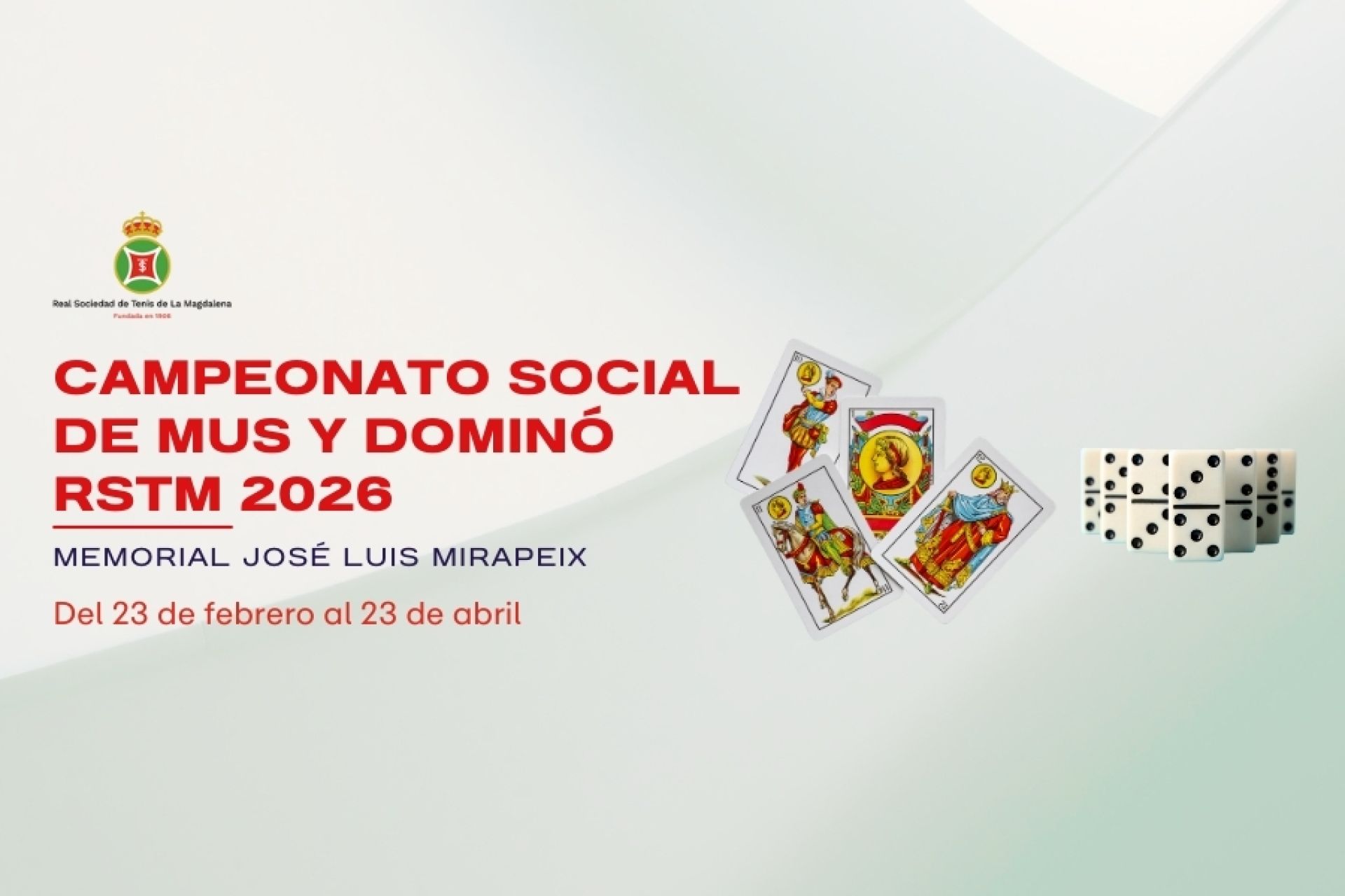 ♔ Campeonato Social de Mus y Dominó RSTM 2026
