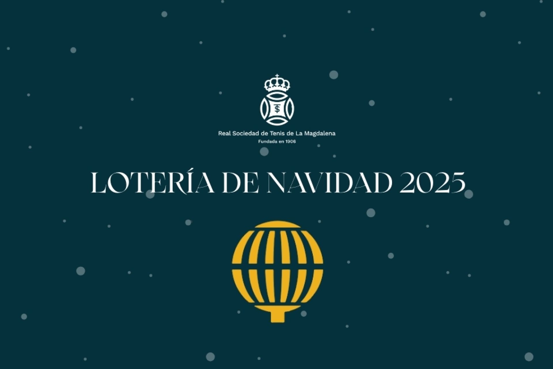 ♔ Lotería de Navidad de la RSTM