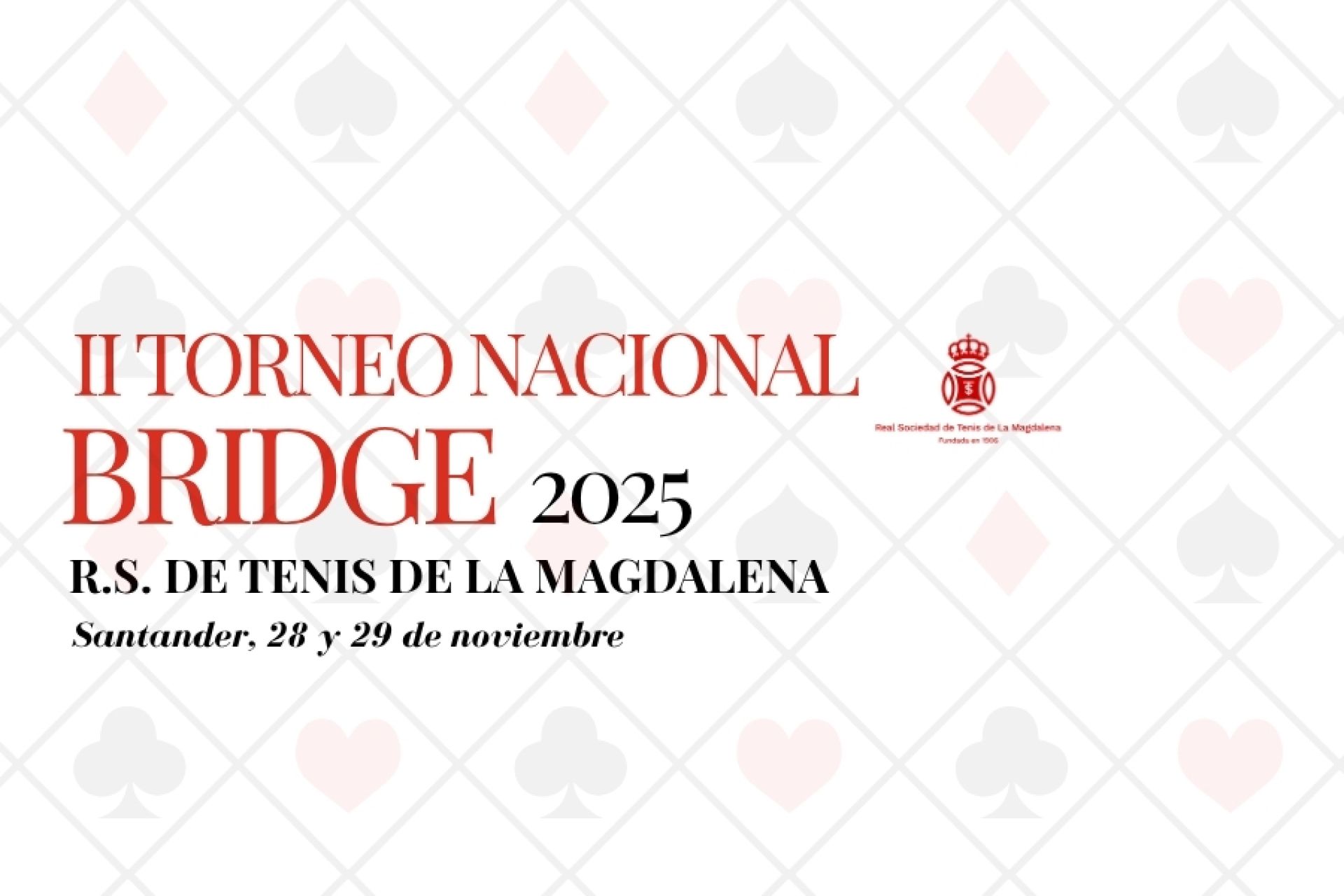 ♔ La RSTM acoge el II Torneo Nacional de Bridge 2025